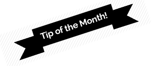 Tip of the Month!